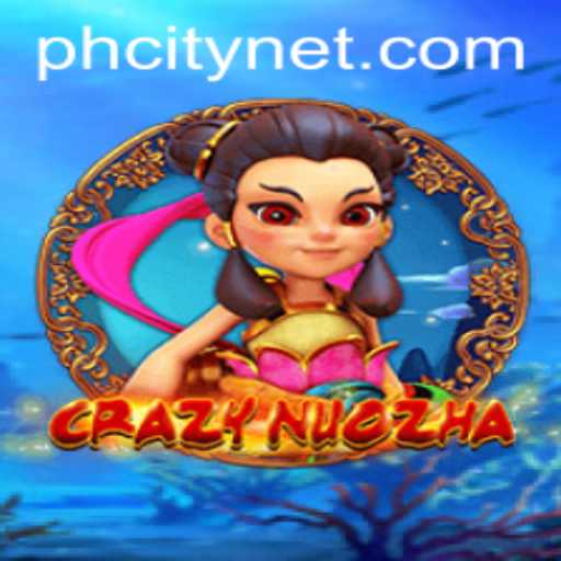 CrazyNuoZha: Dive into the Thrilling World of Adventure